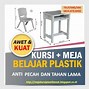 Set Meja Kursi Plastik Anak Sd Kelas 2